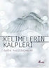Kelimelerin Kalpleri - Türk Edebiyatı Romanları | Avrupa Kitabevi