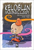 Keloğlan Masalları - Masallar | Avrupa Kitabevi