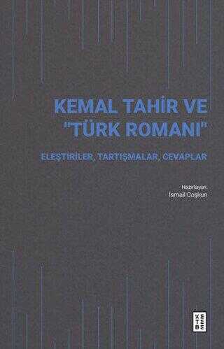 Kemal Tahir ve Türk Romanı - Eleştiri İnceleme ve Kuram Kitapları | Avrupa Kitabevi