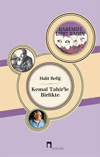 Kemal Tahir`le Birlikte - Eleştiri İnceleme ve Kuram Kitapları | Avrupa Kitabevi