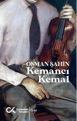 Kemancı Kemal - Roman | Avrupa Kitabevi