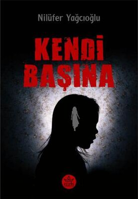 Kendi Başına - Roman | Avrupa Kitabevi