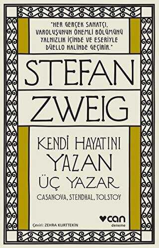 Kendi Hayatını Yazan Üç Yazar - Denemeler | Avrupa Kitabevi