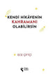 Kendi Hikayenin Kahramanı Olabilirsin - Anı Mektup ve Günlük Kitapları | Avrupa Kitabevi