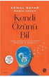 Kendi Özünü Bil -  | Avrupa Kitabevi