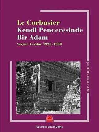 Kendi Penceresinde Bir Adam - Antoloji Kitapları | Avrupa Kitabevi