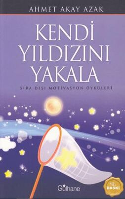 Kendi Yıldızını Yakala - Kişisel Gelişim Kitapları | Avrupa Kitabevi