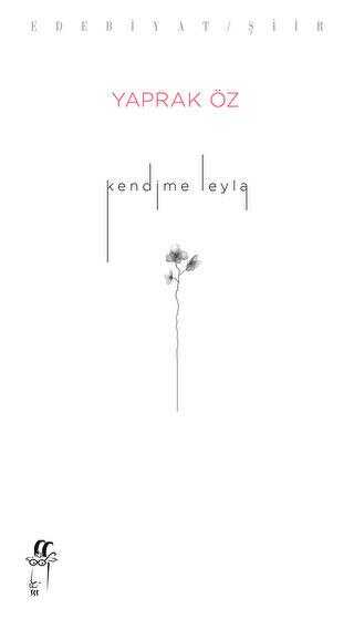 Kendime Leyla - Şiir Kitapları | Avrupa Kitabevi