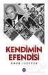 Kendimin Efendisi - Anı Mektup ve Günlük Kitapları | Avrupa Kitabevi