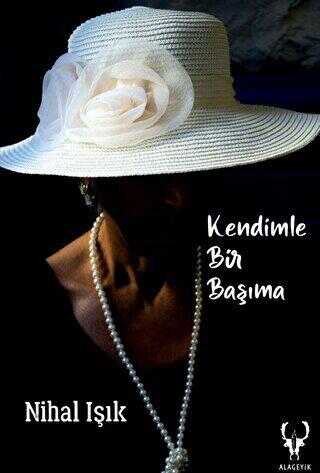 Kendimle Bir Başıma - Anı Mektup ve Günlük Kitapları | Avrupa Kitabevi