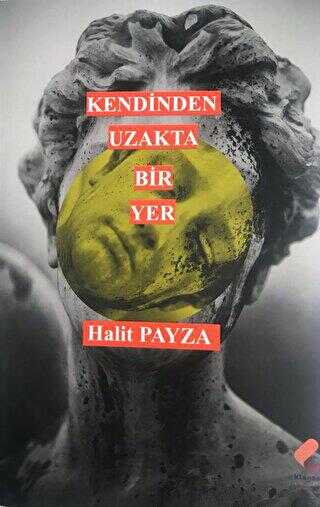 Kendinden Uzakta Bir Yer - Denemeler | Avrupa Kitabevi