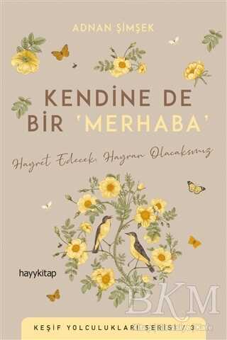 Kendine De Bir Merhaba - Kişisel Gelişim Kitapları | Avrupa Kitabevi