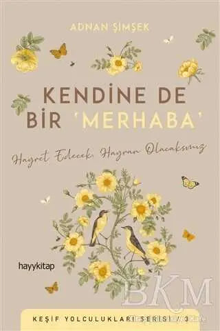 Kendine De Bir Merhaba - Kişisel Gelişim Kitapları | Avrupa Kitabevi