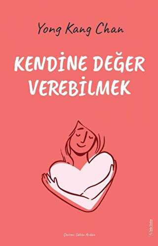 Kendine Değer Verebilmek - Kişisel Gelişim Kitapları | Avrupa Kitabevi