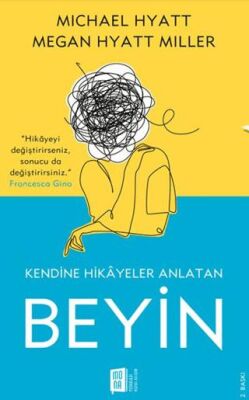 Kendine Hikayeler Anlatan Beyin - Kişisel Gelişim Kitapları | Avrupa Kitabevi