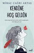 Kendine Hoş Geldin - Roman | Avrupa Kitabevi