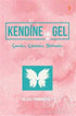 Kendine İyi Gel - Kişisel Gelişim Kitapları | Avrupa Kitabevi