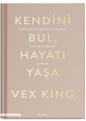 Kendini Bul Hayatı Yaşa - Kişisel Gelişim Kitapları | Avrupa Kitabevi