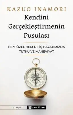 Kendini Gerçekleştirmenin Pusulası - Roman | Avrupa Kitabevi