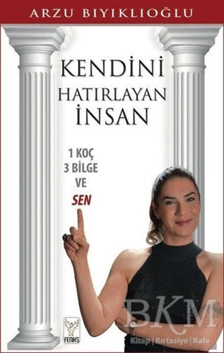 Kendini Hatırlayan İnsan - Kişisel Gelişim Kitapları | Avrupa Kitabevi