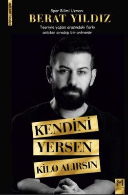 Kendini Yersen Kilo Alırsın - Kişisel Gelişim Kitapları | Avrupa Kitabevi