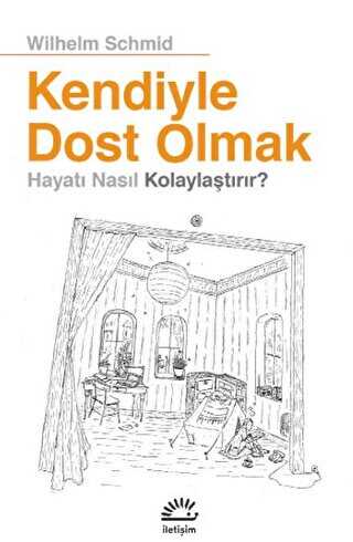 Kendiyle Dost Olmak - Kişisel Gelişim Kitapları | Avrupa Kitabevi