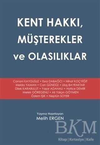 Kent Hakkı, Müşterekler ve Olasılıklar - Sosyoloji Araştırma ve İnceleme Kitapları | Avrupa Kitabevi