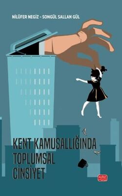 Kent Kamusallığında Toplumsal Cinsiyet - Kadın Feminizm Kitapları | Avrupa Kitabevi