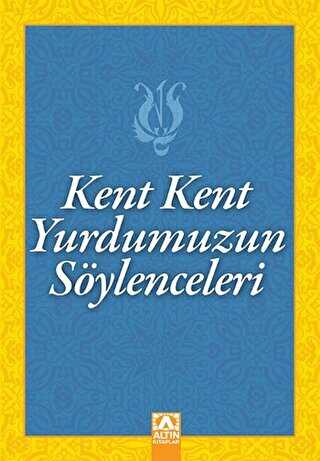 Kent Kent Yurdumuzun Söylenceleri - Öykü Kitapları | Avrupa Kitabevi