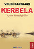Kerbela - Tarihi Romanlar | Avrupa Kitabevi