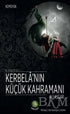 Kerbela`nın Küçük Kahramanı Ali Asgar - Alevilik ve Bektaşilik Kitapları | Avrupa Kitabevi