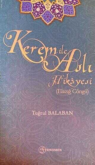 Kerem ile Aslı Hikayesi Elazığ Cöngü