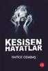 Kesişen Hayatlar - Roman | Avrupa Kitabevi