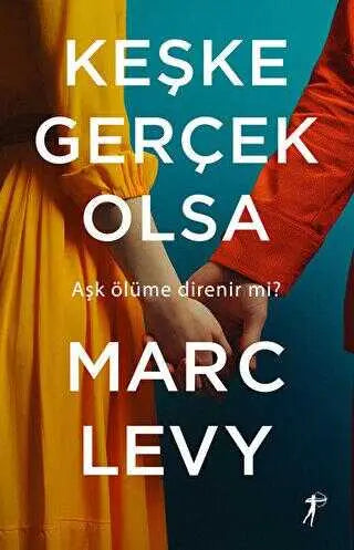Keşke Gerçek Olsa - Roman | Avrupa Kitabevi