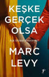 Keşke Gerçek Olsa - Roman | Avrupa Kitabevi