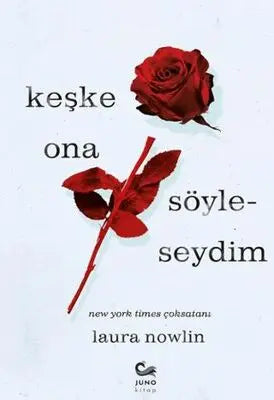 Keşke Ona Söyleseydim - Roman | Avrupa Kitabevi