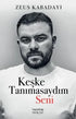 Keşke Tanımasaydım Seni - Denemeler | Avrupa Kitabevi