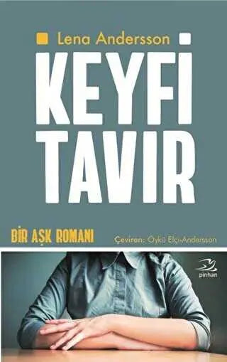 Keyfi Tavır - Roman | Avrupa Kitabevi