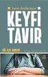 Keyfi Tavır - Roman | Avrupa Kitabevi