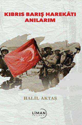 Kıbrıs Barış Harekatı Anılarım - Anı Mektup ve Günlük Kitapları | Avrupa Kitabevi