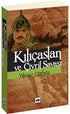 Kılıçaslan ve Çivril Savaşı - Tarihi Romanlar | Avrupa Kitabevi