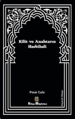 Kilit ve Anahtarın Hasbihali - Roman | Avrupa Kitabevi