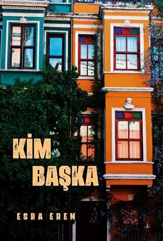 Kim Başka - Roman | Avrupa Kitabevi