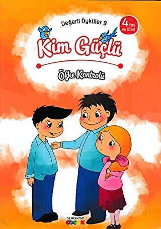 Kim Güçlü? - Öfke Kontrolü -  | Avrupa Kitabevi