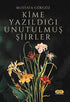 Kime Yazıldığı Unutulmuş Şiirler - Şiir Kitapları | Avrupa Kitabevi