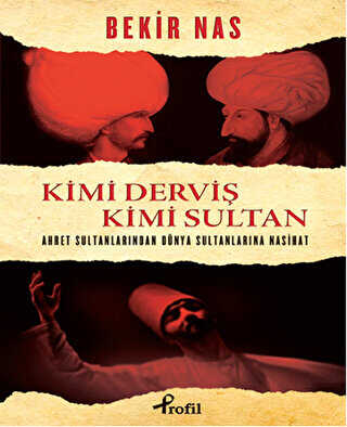 Kimi Derviş Kimi Sultan -  | Avrupa Kitabevi