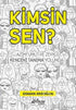 Kimsin Sen? - Kişisel Gelişim Kitapları | Avrupa Kitabevi