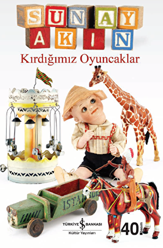 KIRDIĞIMIZ OYUNCAKLAR