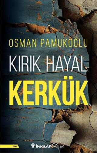 Kırık Hayal Kerkük - Roman | Avrupa Kitabevi
