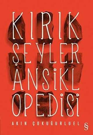 Kırık Şeyler Ansiklopedisi - Roman | Avrupa Kitabevi